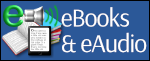 Get eBooks and eAudios through OverDrive - external link Get eBooks and eAudios - external link